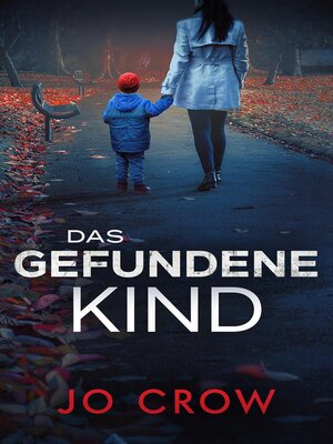 cover image of Das gefundene Kind